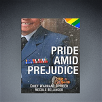 Book - "Pride Amid Prejudice" by CWO Necole Belanger (Signed Copy optional)
